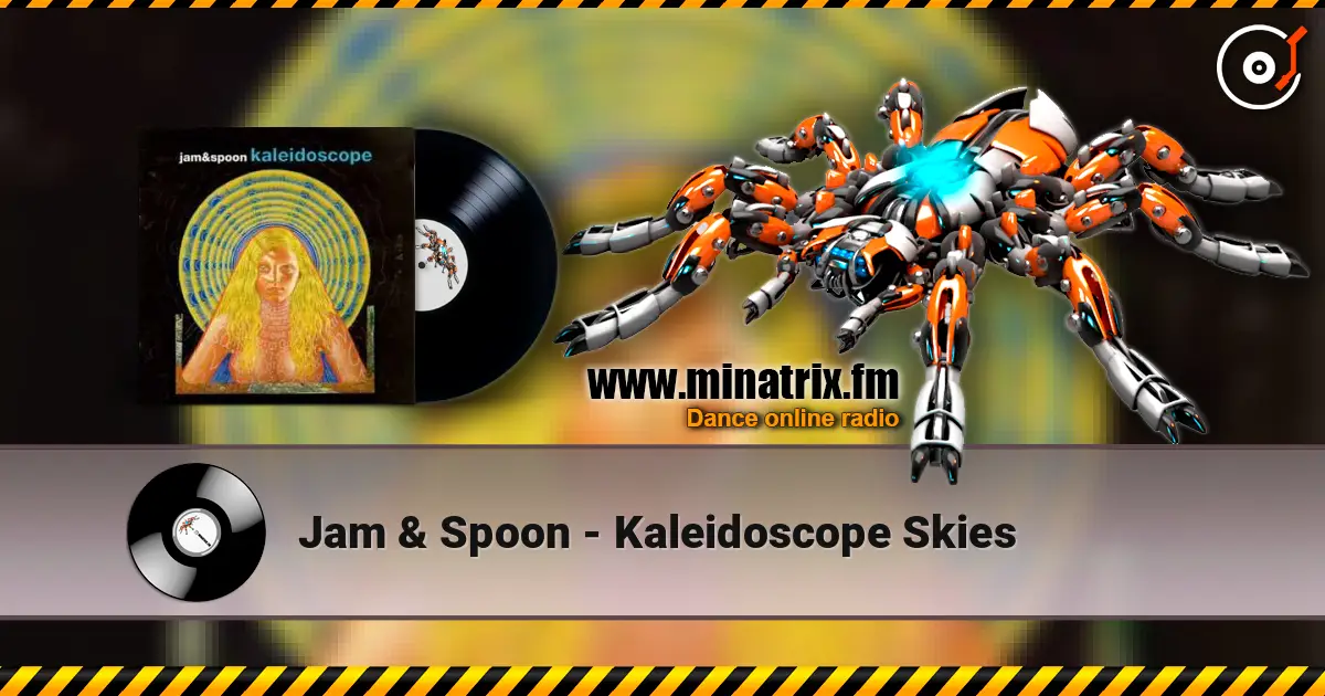 Jam & Spoon - Kaleidoscope Skies écouter en ligne en haute qualité | Minatrix.FM