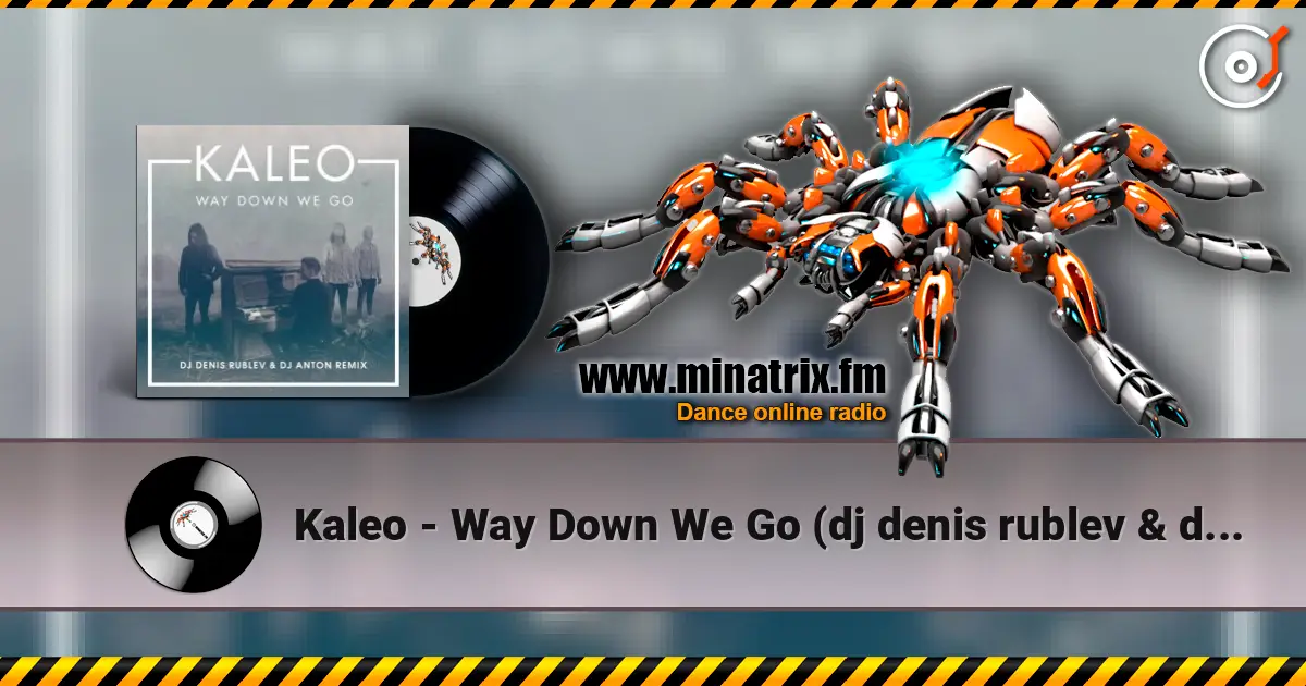 Kaleo - Way Down We Go (dj denis rublev & dj anton remix) écouter en ligne en haute qualité | Minatrix.FM