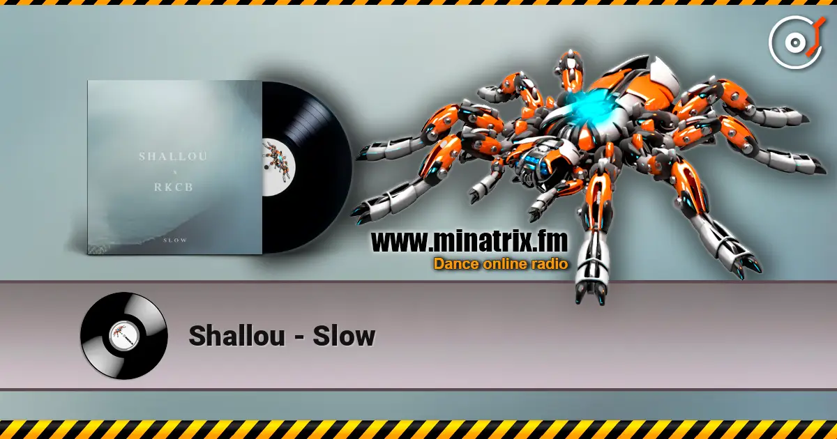 Shallou - Slow écouter en ligne en haute qualité | Minatrix.FM