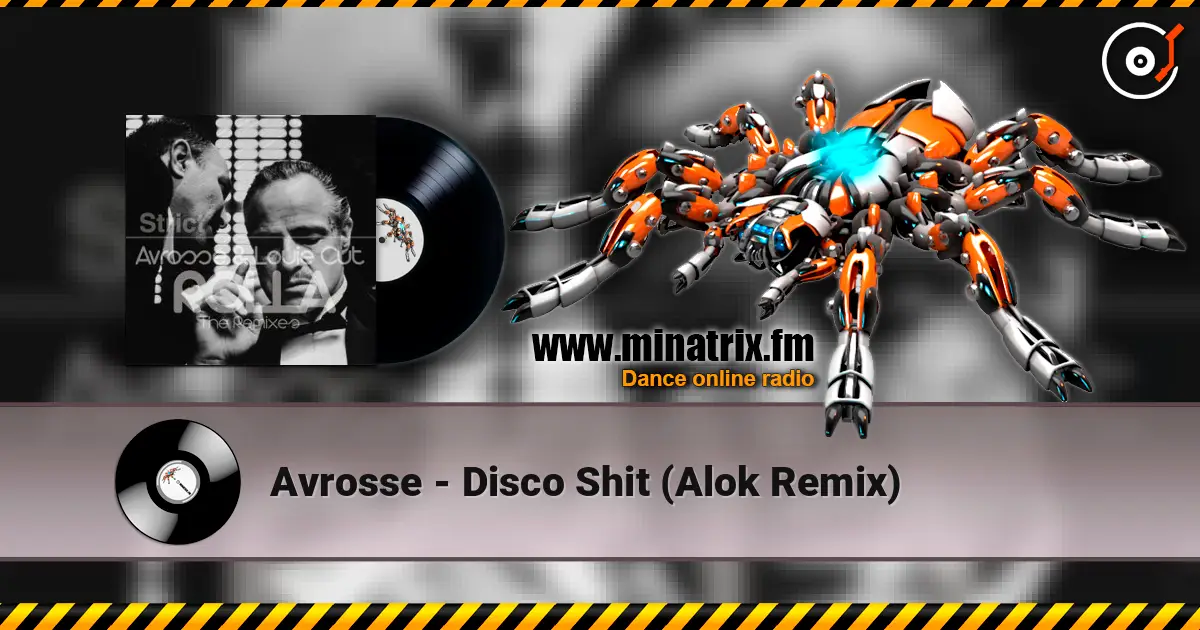 Avrosse - Disco Shit (Alok Remix) écouter en ligne en haute qualité | Minatrix.FM