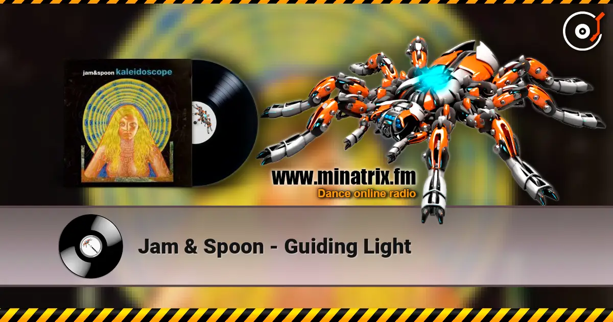 Jam & Spoon - Guiding Light écouter en ligne en haute qualité | Minatrix.FM