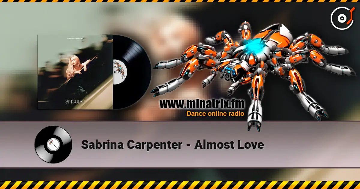 Sabrina Carpenter - Almost Love écouter en ligne en haute qualité | Minatrix.FM