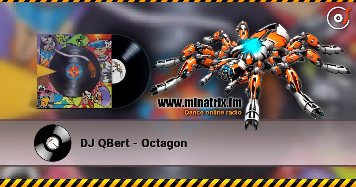 DJ QBert - Octagon écouter en ligne en haute qualité | Minatrix.FM