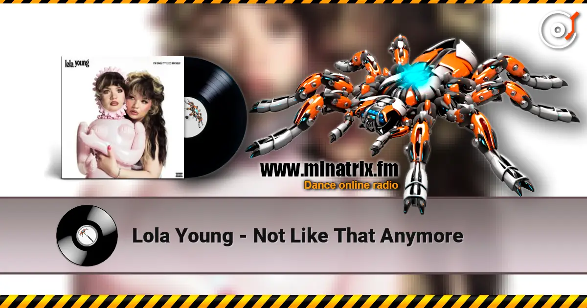 Lola Young - Not Like That Anymore écouter en ligne en haute qualité | Minatrix.FM