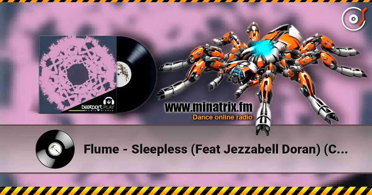 Flume - Sleepless (Feat Jezzabell Doran) (Cosmo's Midnight Mix) écouter en ligne en haute qualité | Minatrix.FM