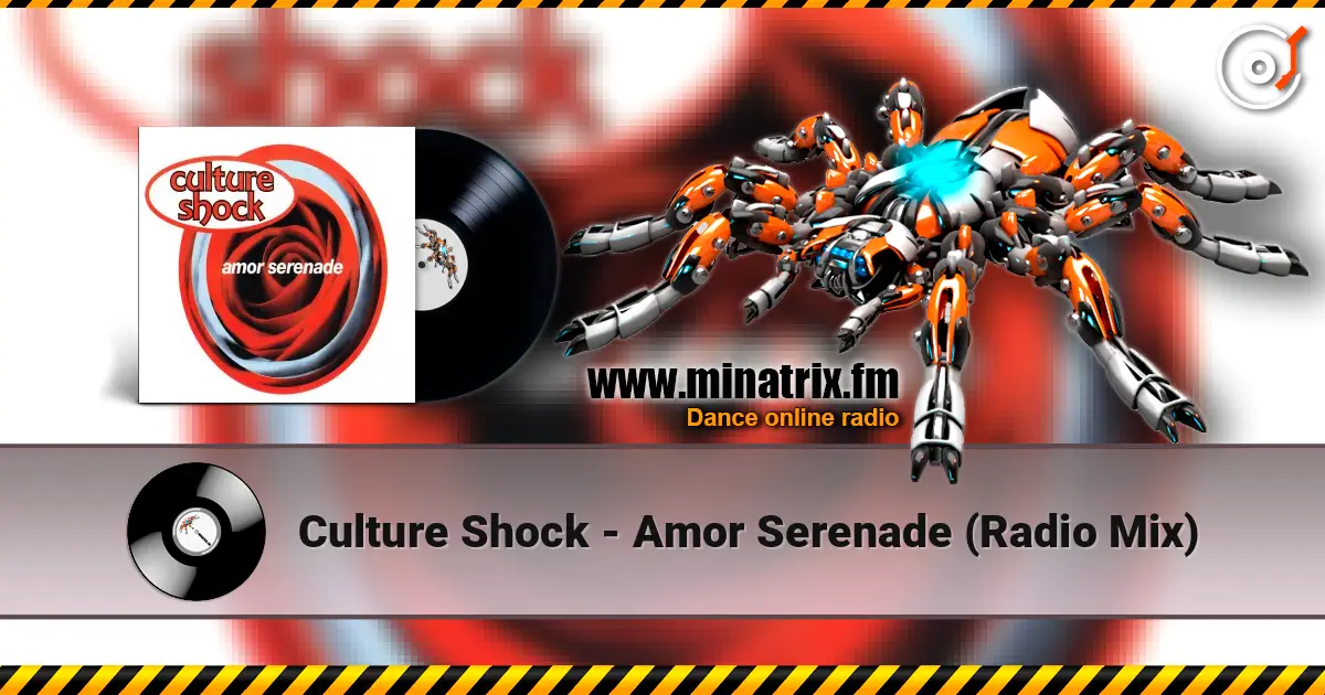 Culture Shock - Amor Serenade (Radio Mix) écouter en ligne en haute qualité | Minatrix.FM