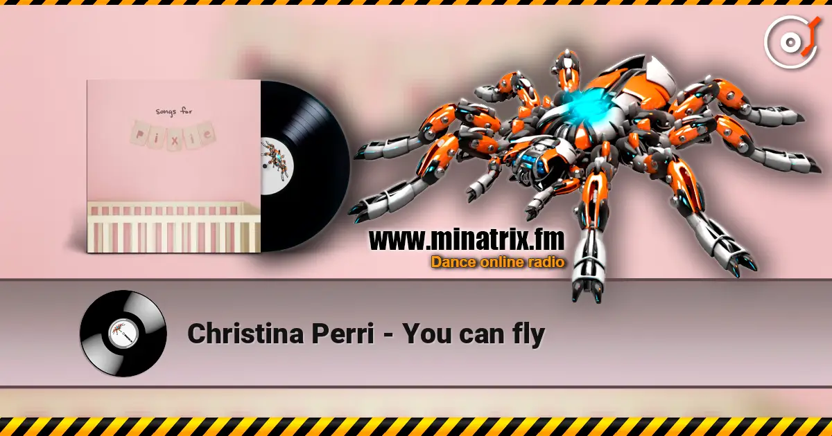 Christina Perri - You can fly écouter en ligne en haute qualité | Minatrix.FM