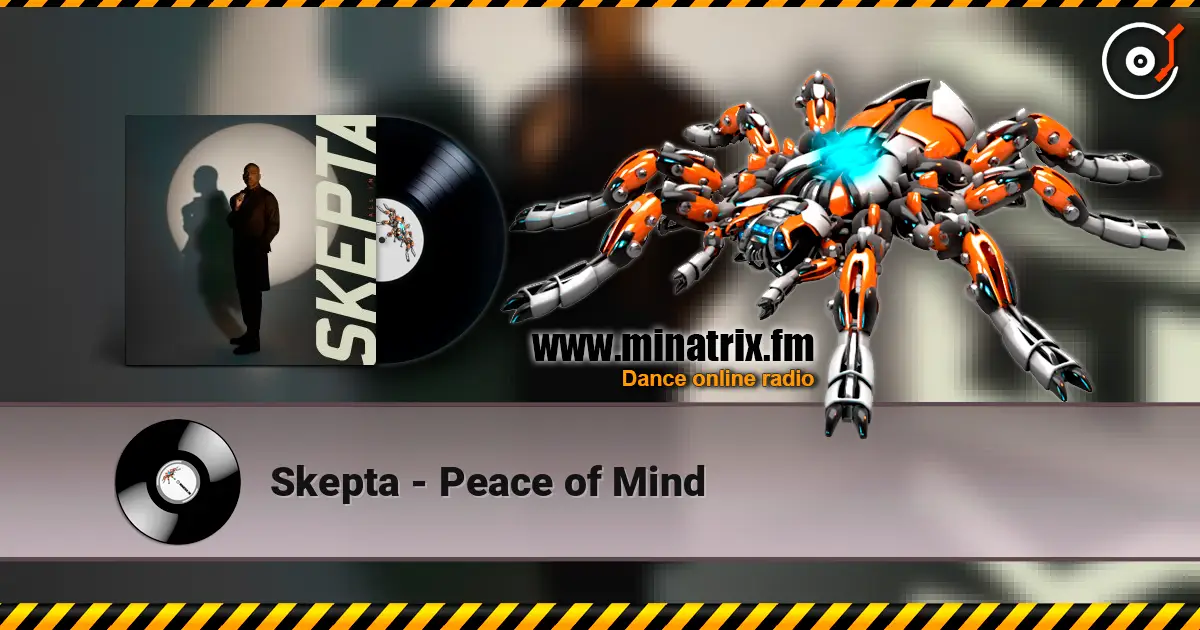Skepta - Peace of Mind écouter en ligne en haute qualité | Minatrix.FM