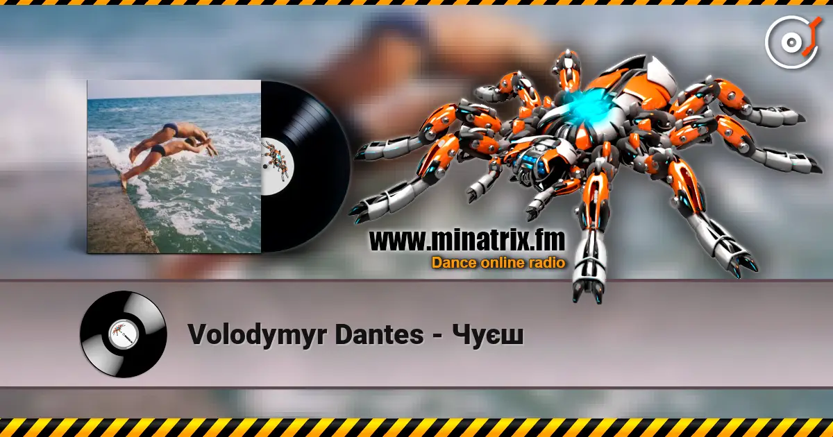 Volodymyr Dantes - Чуєш écouter en ligne en haute qualité | Minatrix.FM