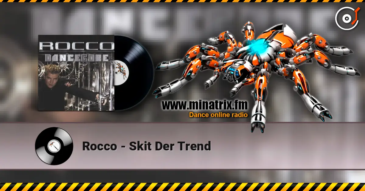 Rocco - Skit Der Trend écouter en ligne en haute qualité | Minatrix.FM
