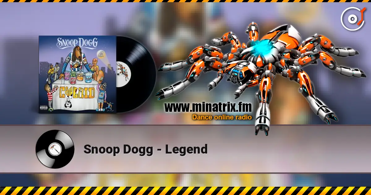 Snoop Dogg - Legend écouter en ligne en haute qualité | Minatrix.FM