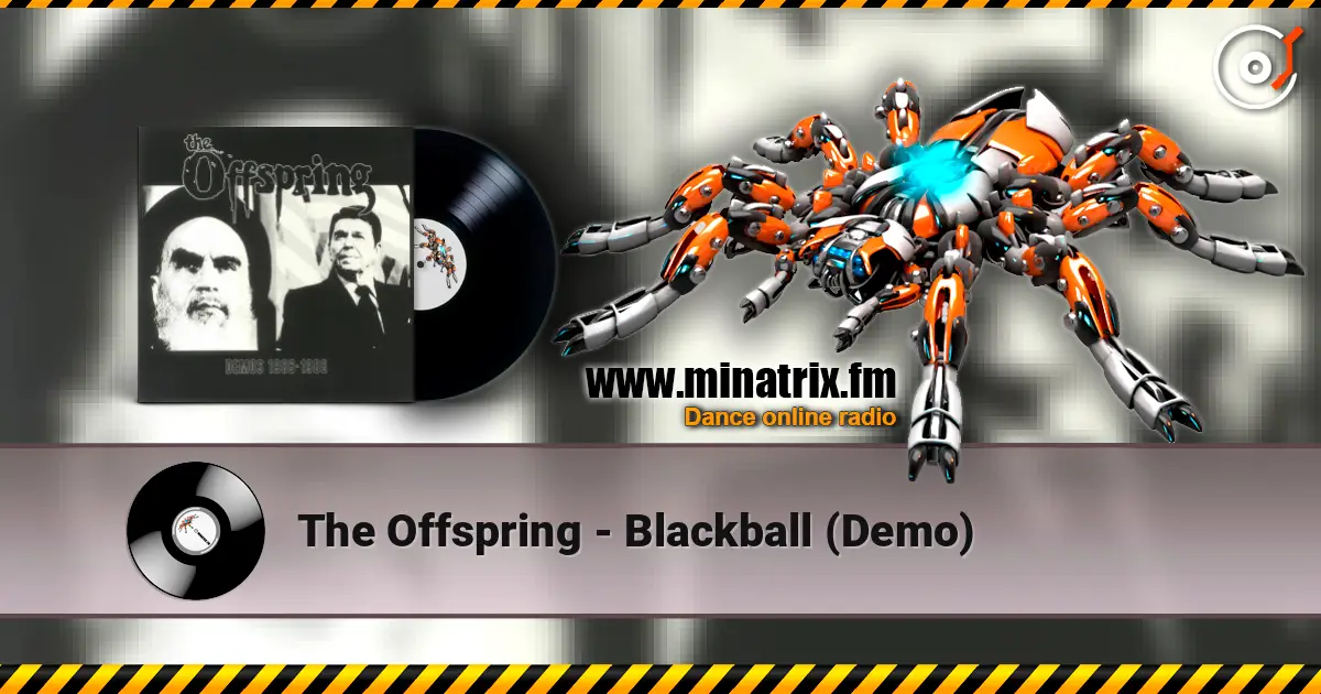 The Offspring - Blackball (Demo) écouter en ligne en haute qualité | Minatrix.FM