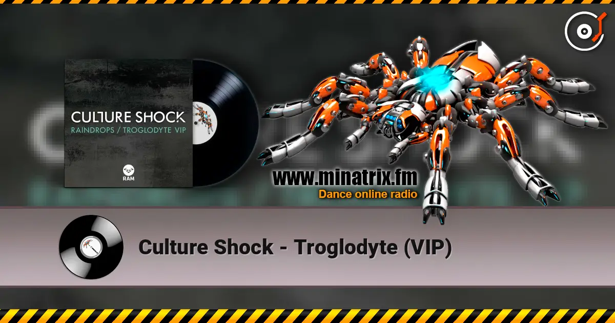 Culture Shock - Troglodyte (VIP) écouter en ligne en haute qualité | Minatrix.FM