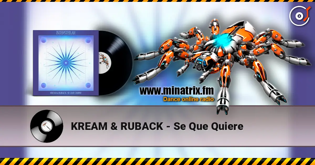 KREAM & RUBACK - Se Que Quiere écouter en ligne en haute qualité | Minatrix.FM
