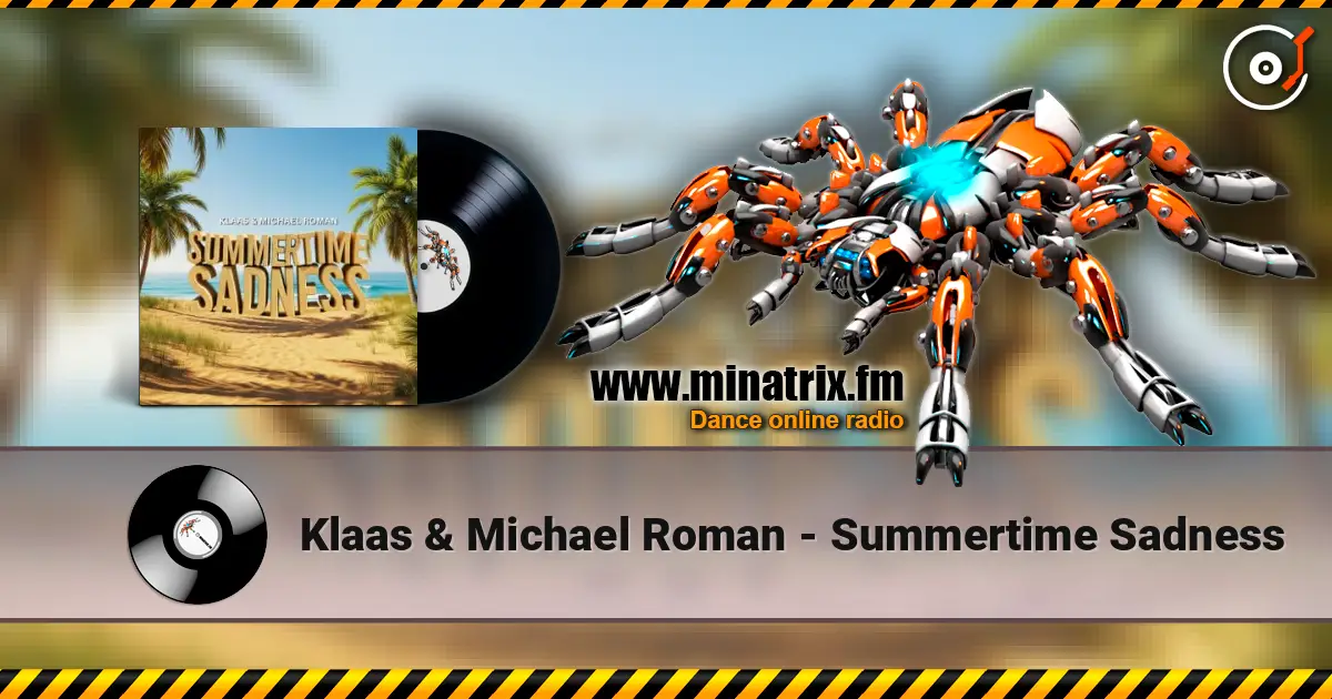 Klaas & Michael Roman - Summertime Sadness écouter en ligne en haute qualité | Minatrix.FM