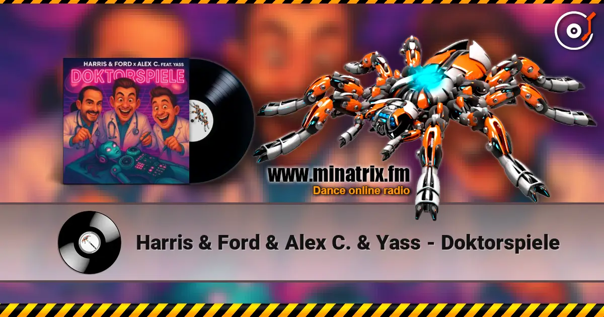 Harris & Ford & Alex C. & Yass - Doktorspiele écouter en ligne en haute qualité | Minatrix.FM