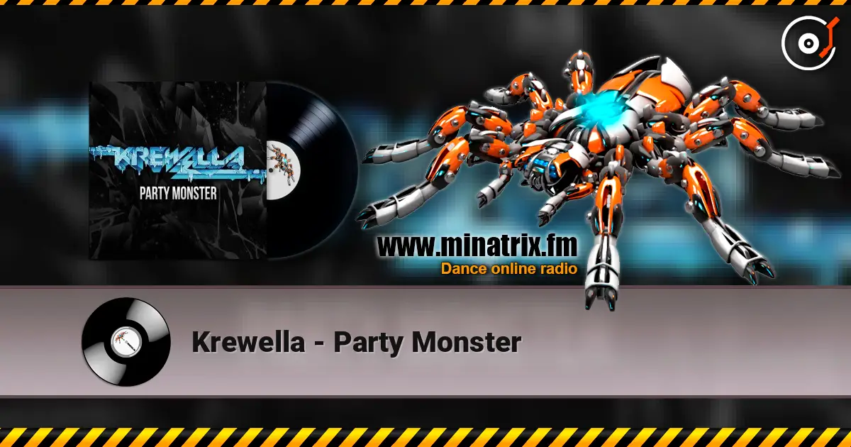 Krewella - Party Monster écouter en ligne en haute qualité | Minatrix.FM
