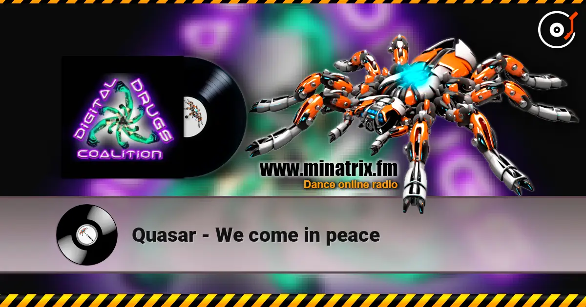 Quasar - We come in peace écouter en ligne en haute qualité | Minatrix.FM