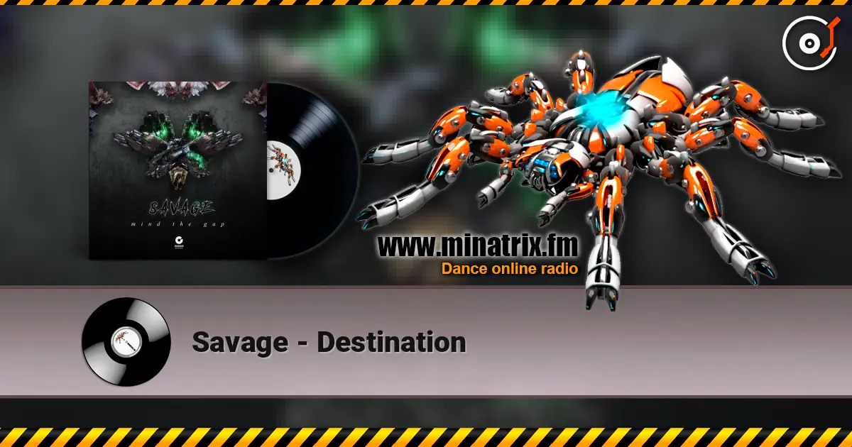 Savage - Destination écouter en ligne en haute qualité | Minatrix.FM