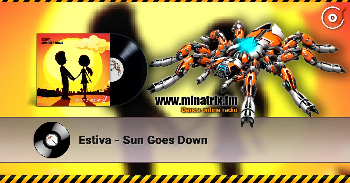 Estiva - Sun Goes Down écouter en ligne en haute qualité | Minatrix.FM
