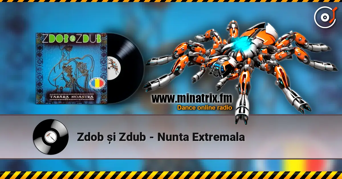 Zdob și Zdub - Nunta Extremala écouter en ligne en haute qualité | Minatrix.FM