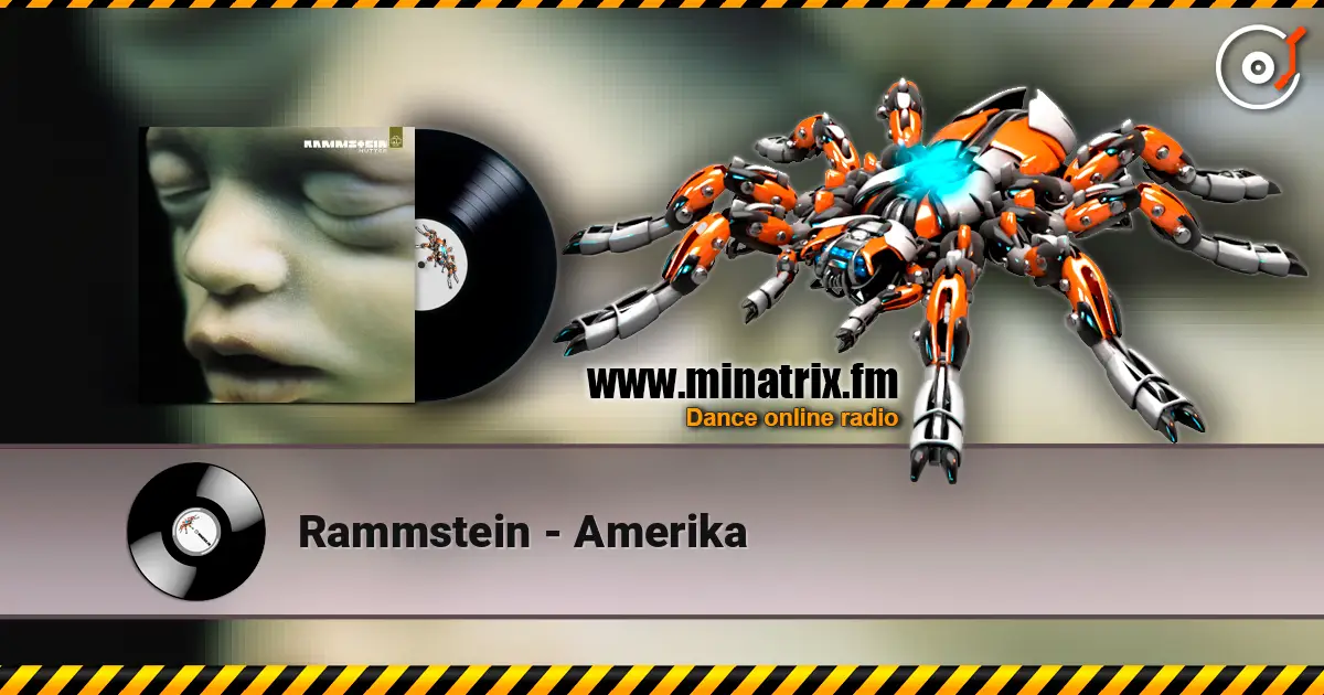 Rammstein - Amerika écouter en ligne en haute qualité | Minatrix.FM