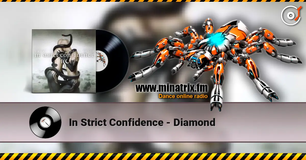In Strict Confidence - Diamond écouter en ligne en haute qualité | Minatrix.FM