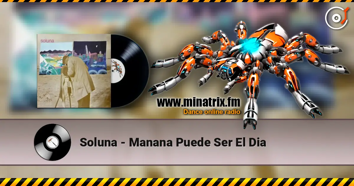 Soluna - Manana Puede Ser El Dia écouter en ligne en haute qualité | Minatrix.FM