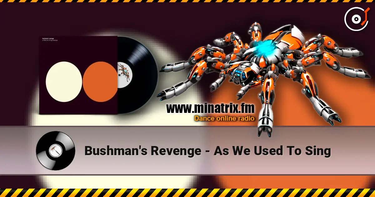 Bushman's Revenge - As We Used To Sing écouter en ligne en haute qualité | Minatrix.FM