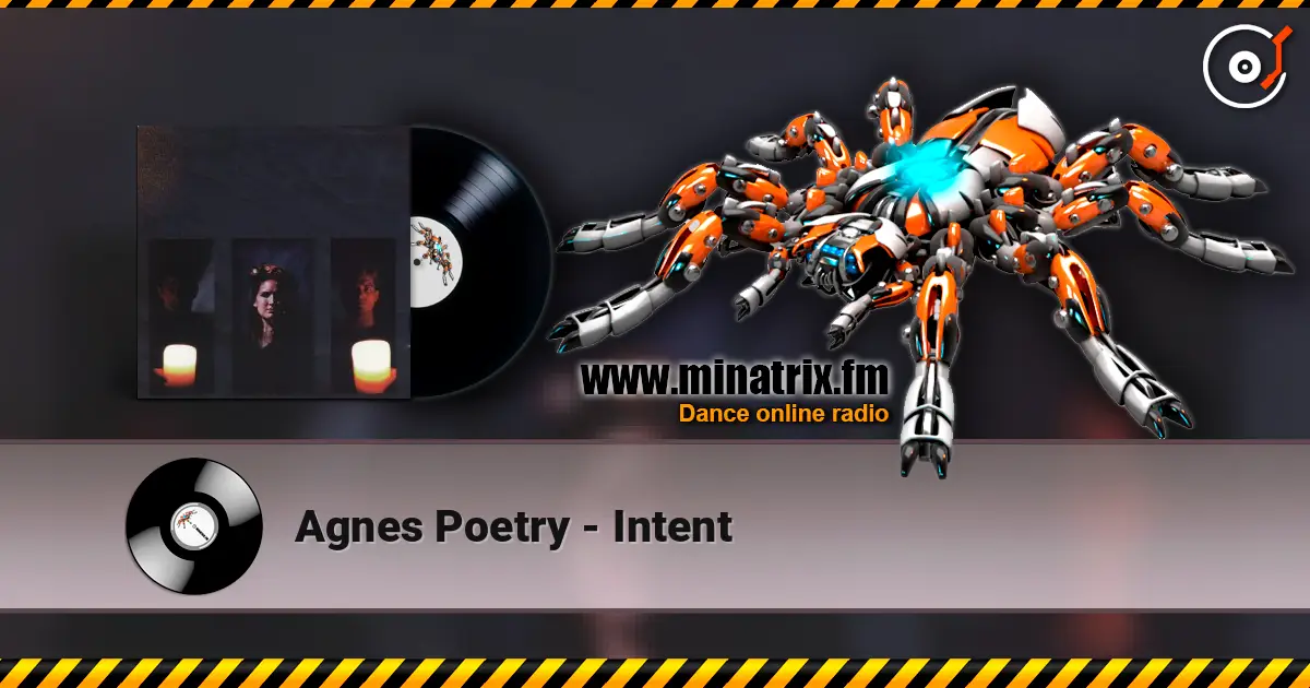 Agnes Poetry - Intent écouter en ligne en haute qualité | Minatrix.FM