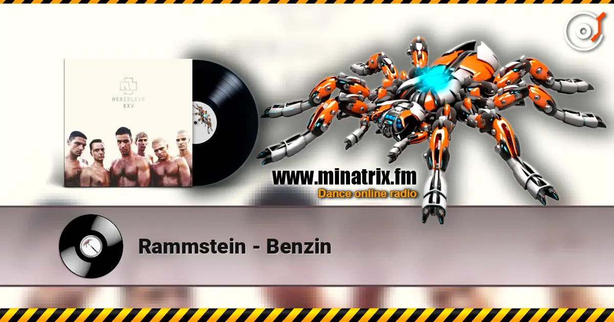 Rammstein - Benzin écouter en ligne en haute qualité | Minatrix.FM