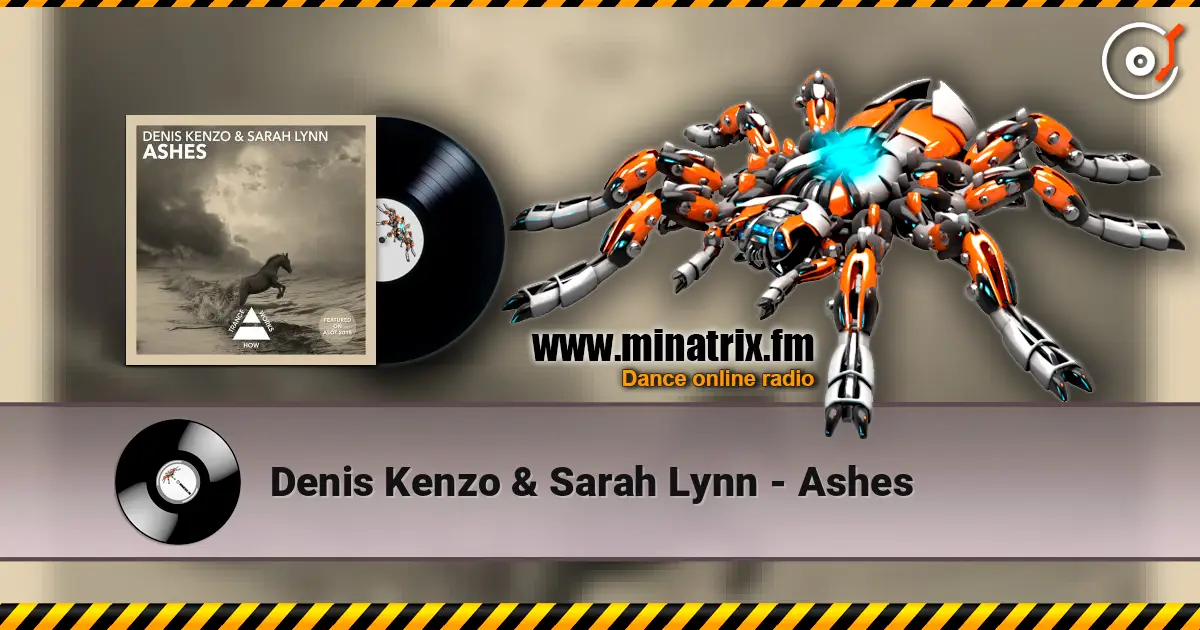 Denis Kenzo & Sarah Lynn - Ashes écouter en ligne en haute qualité | Minatrix.FM