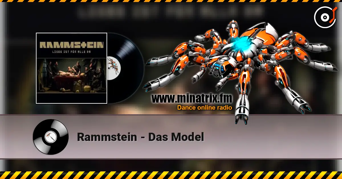Rammstein - Das Model écouter en ligne en haute qualité | Minatrix.FM