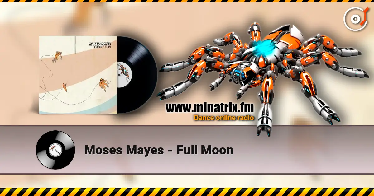 Moses Mayes - Full Moon écouter en ligne en haute qualité | Minatrix.FM