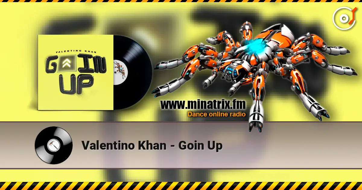 Valentino Khan - Goin Up écouter en ligne en haute qualité | Minatrix.FM