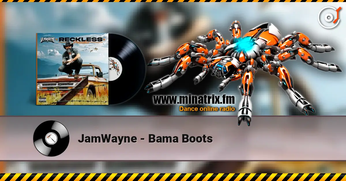 JamWayne - Bama Boots écouter en ligne en haute qualité | Minatrix.FM
