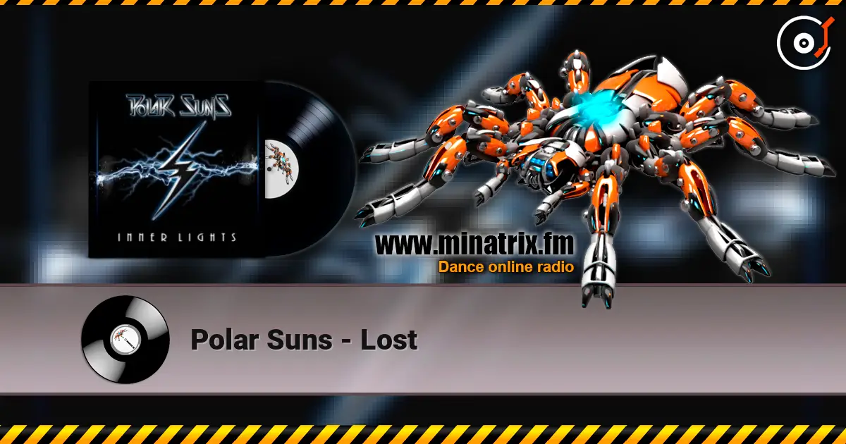 Polar Suns - Lost écouter en ligne en haute qualité | Minatrix.FM