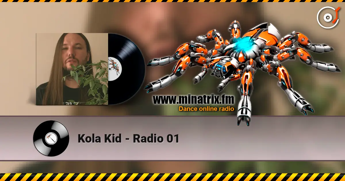 Kola Kid - Radio 01 écouter en ligne en haute qualité | Minatrix.FM
