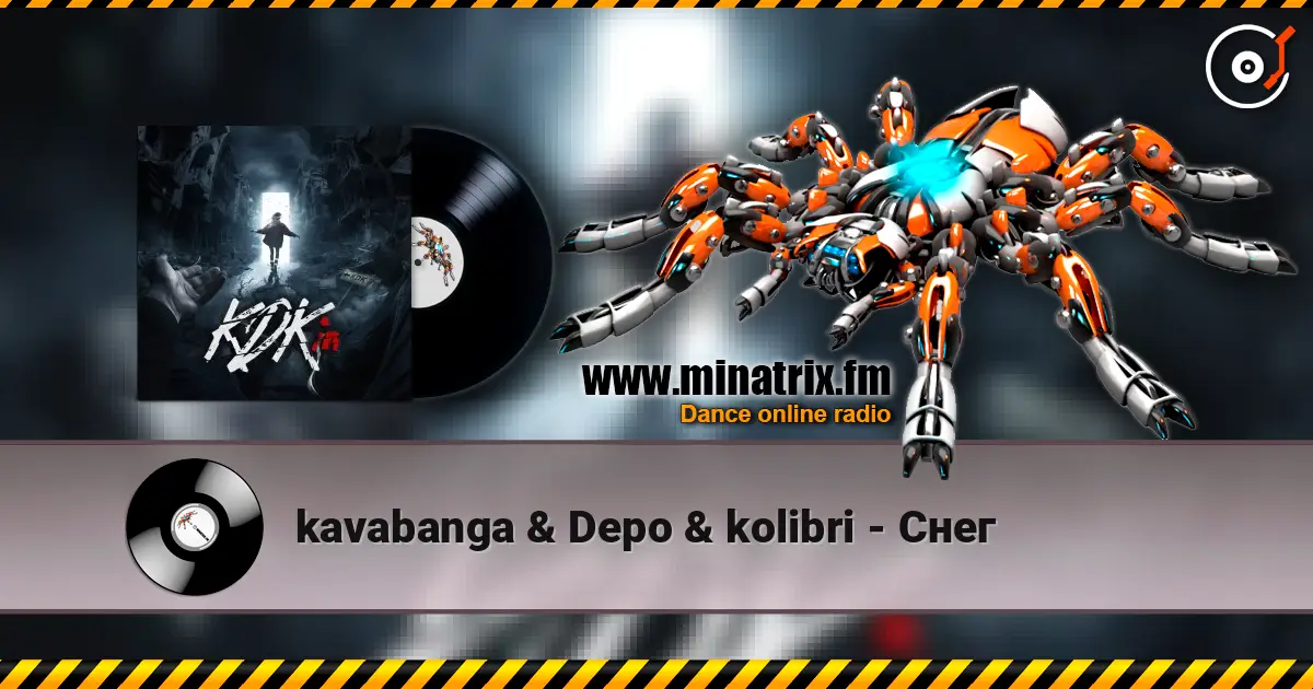 kavabanga & Depo & kolibri - Снег écouter en ligne en haute qualité | Minatrix.FM