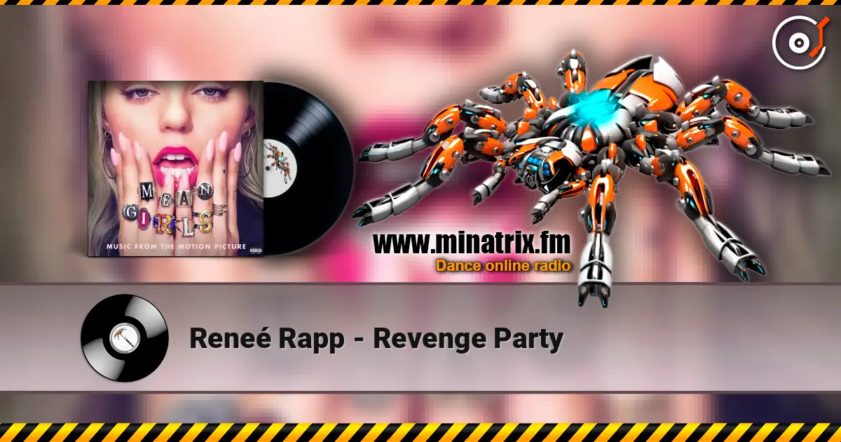 Reneé Rapp - Revenge Party écouter en ligne en haute qualité | Minatrix.FM