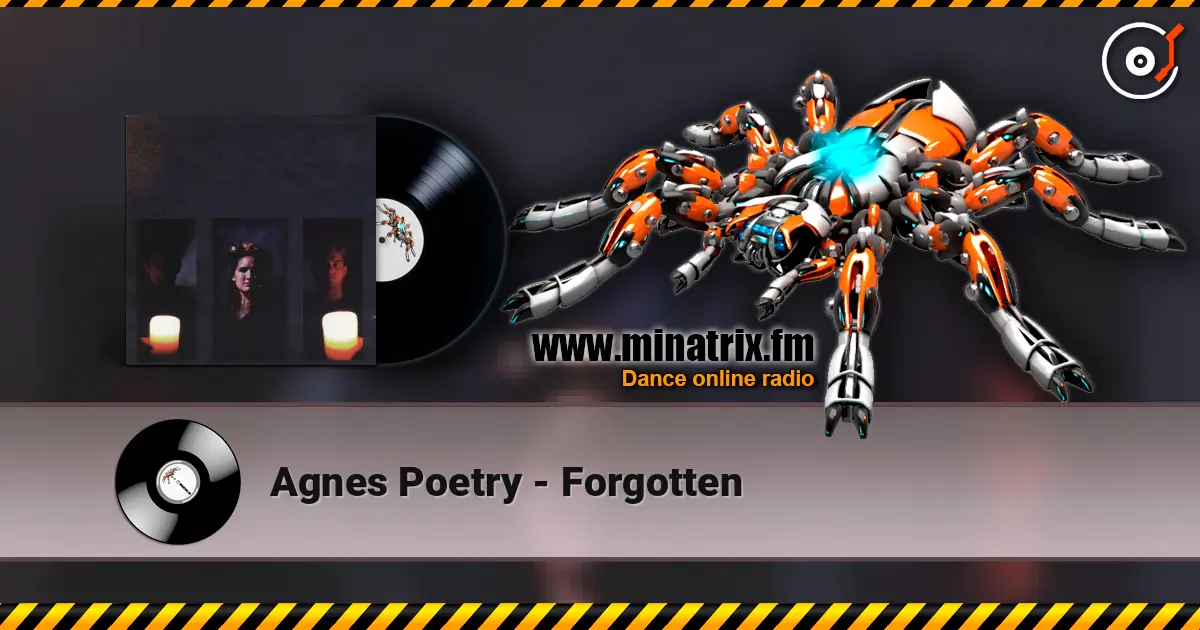 Agnes Poetry - Forgotten écouter en ligne en haute qualité | Minatrix.FM