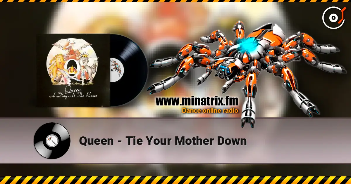 Queen - Tie Your Mother Down écouter en ligne en haute qualité | Minatrix.FM