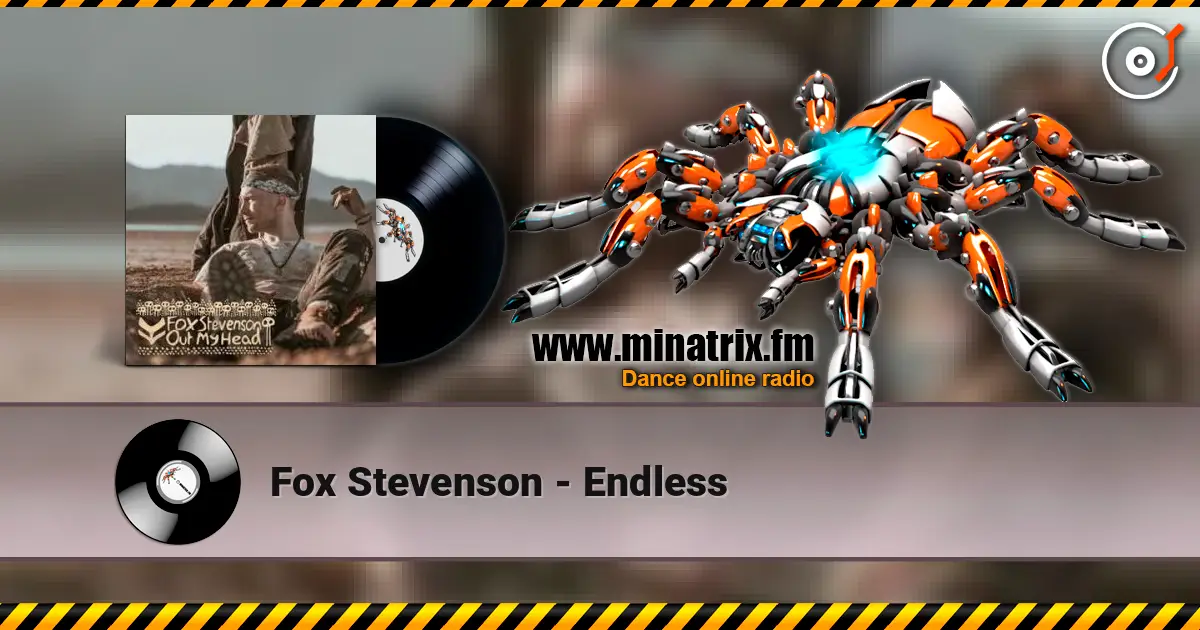 Fox Stevenson - Endless écouter en ligne en haute qualité | Minatrix.FM