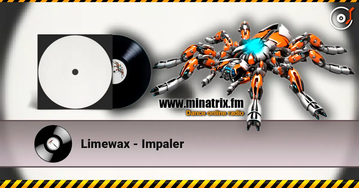 Limewax - Impaler écouter en ligne en haute qualité | Minatrix.FM