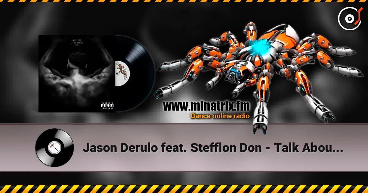 Jason Derulo feat. Stefflon Don - Talk About Us écouter en ligne en haute qualité | Minatrix.FM