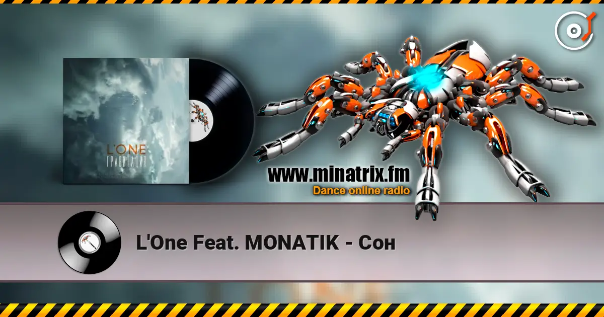 L'One Feat. MONATIK - Сон écouter en ligne en haute qualité | Minatrix.FM