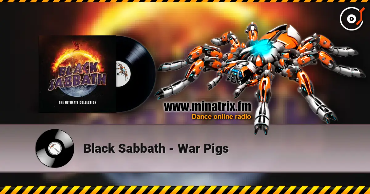 Black Sabbath - War Pigs écouter en ligne en haute qualité | Minatrix.FM