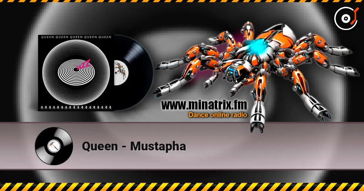 Queen - Mustapha écouter en ligne en haute qualité | Minatrix.FM