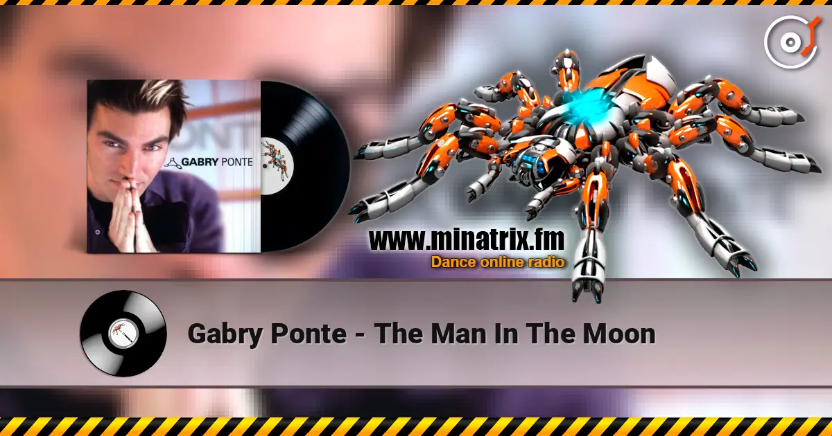 Gabry Ponte - The Man In The Moon écouter en ligne en haute qualité | Minatrix.FM