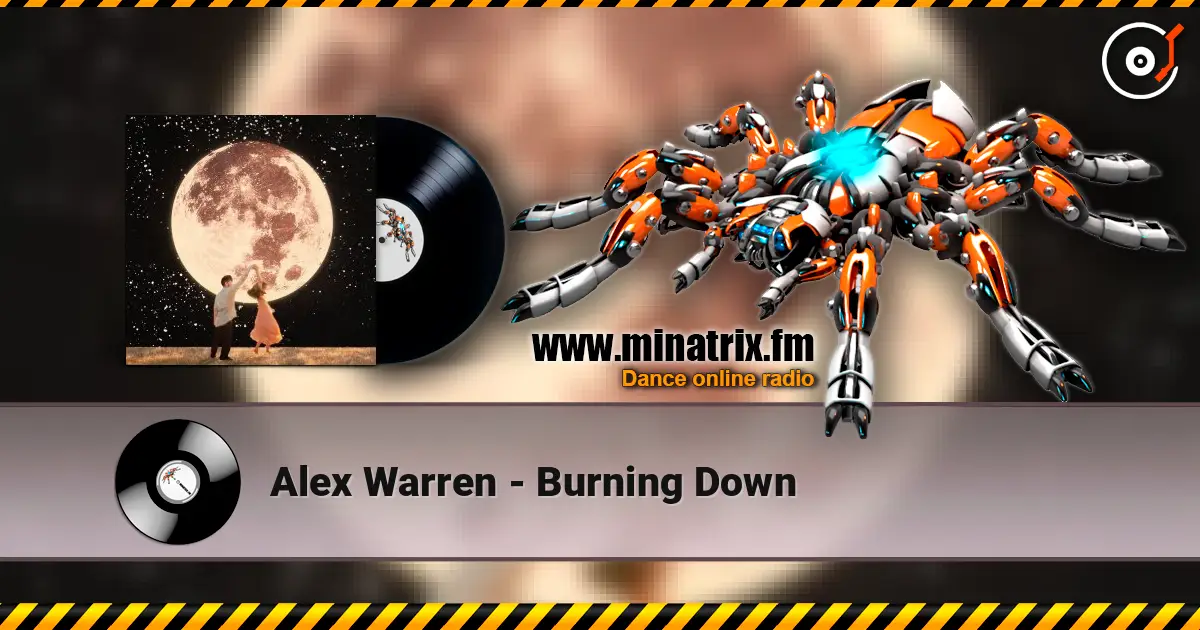 Alex Warren - Burning Down écouter en ligne en haute qualité | Minatrix.FM